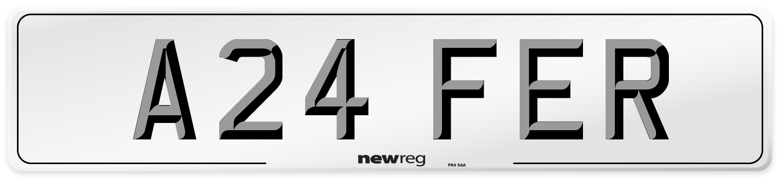 A24 FER Number Plate from New Reg